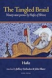 www.payane.ir - The Tangled Braid: Ninety-Nine Poems by Hafiz of Shiraz