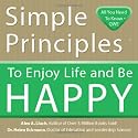 Simple Principles To Enjoy Life and Be Happy