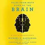 tales from both sides of the brain a life in neuroscience