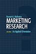 Marketing Research: An Applied Orientation (6th Edition)