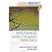Mindfulness and the Therapeutic Relationship