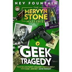 Geek Tragedy (Mervyn Stone Mysteries)