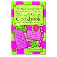 The Super Allergy Girl Cookbook; Gluten-free Casein-free Nut-free. by Lisa A. Lundy