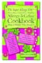 The Super Allergy Girl Cookbook; Gluten-free Casein-free Nut-free.