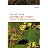 Storia facile dell'economia italiana dal Medioevo a oggi (Oscar saggi)