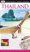 Thailand (DK Eyewitness Travel Guide)