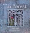 The Tin Forest