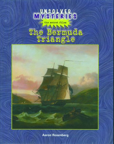 The Bermuda Triangle (Unsolved Mysteries (Rosen))