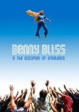 Benny Bliss & The Disciples Of Greatness