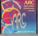 Barry Anderson: Arc and Other Electronic Works