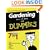 Gardening All-in-one for Dummies