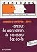 Concours de recrutement de professeur des écoles : Annales corrigées Concours de recrutement de professeur des écoles : Annales corrigées