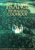France - the Beautiful Cookbook