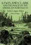 Lewis and Clark and the Image of the American Northwest