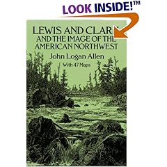 Lewis and Clark and the Image of the American Northwest