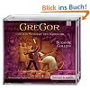 Gregor und das Schwert des Kriegers: Szenische Lesung