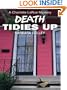 Death Tidies Up (Charlotte LaRue Mystery Series, Book 2)