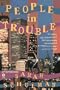 People in Trouble (Plume)