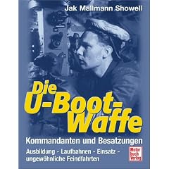 Die U-Boot-Waffe. Kommandanten und Besatzungen.