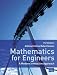 Mathematics for Engineers: AND MyMathLab: A Modern Interactive Approach