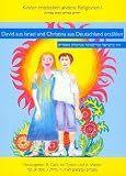 David aus Israel und Christina aus Deutschland erz�hlen - 