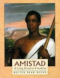 Amistad:  A Long Road to Freedom: A Thirst for Freedom
