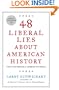 48 Liberal Lies About American History: (That You Probably Learned in School)