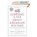 48 Liberal Lies About American History: (That You Probably Learned in School)