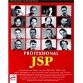 Professional JSP: Using JavaServer Pages, Servlets, EJB, JNDI, JDBC, XML, XSLT, and WML to create dynamic and customizable web content