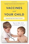 Vaccines and Your Child: Separating Fact from Fiction