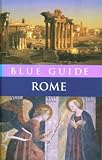 Rome Blue Guide (9th edn) (Blue Guides S.)