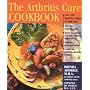 The Arthritis Cure Cookbook