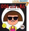 006 and a Bit (Daisy Picture Books)