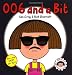 006 and a Bit