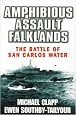 Amphibious Assault Falklands: The Battle of San Carlos Water