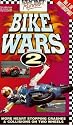 Bike Wars 2 [VHS]