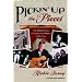 Pickin' Up the Pieces: The Heart and Soul of Country Rock Pioneer Richie Furay