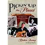 Pickin' Up the Pieces: The Heart and Soul of Country Rock Pioneer Richie Furay