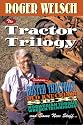 Tractor Trilogy: Featuring... Busted Tractors! Old Knuckles! Sex! Norwegian Torque Wrench Techniques! and Some New Stuff...