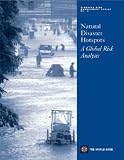 Natural Disaster Hotspots: A Global Risk Analysis (Disaster Risk Management)