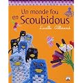 Un monde fou en scoubidous
