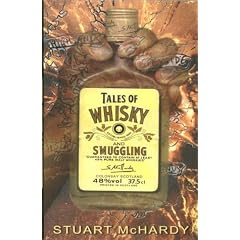 Tales of Whisky and Smuggling