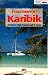 Traumrevier Karibik