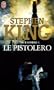 La Tour Sombre, Tome 1 : Le Pistolero