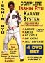 Complete Okinawa Isshin Ryu Karate System, Starring Shihan Kim Murray 8th Degree Black Belt! Self-Defense, Katas, Weapons! Achieve Your Black Belt...Home Study!