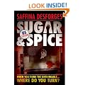 Sugar & Spice: American edition of the controversial crime thriller