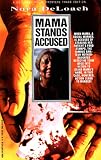Mama Stands Accused (Mama Detective)