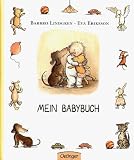 Mein Babybuch - Barbro Lindgren, Eva Eriksson