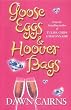 Goose Eggs and Hoover Bags
