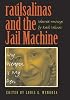 Raul Salinas and the Jail Machine: My Weapon Is My Pen (CMAS History, Culture, and Society Series)